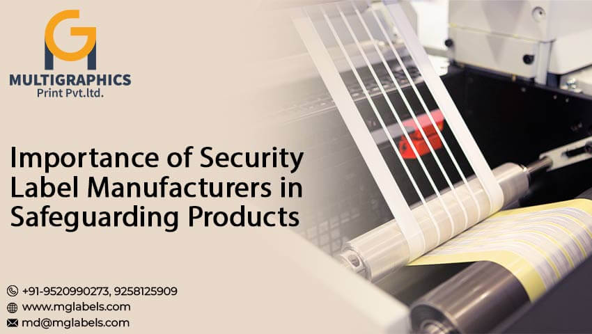Security Label Manufacturers